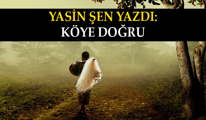 Köye Doğru