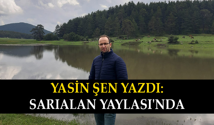 Sarıalan Yaylası’nda