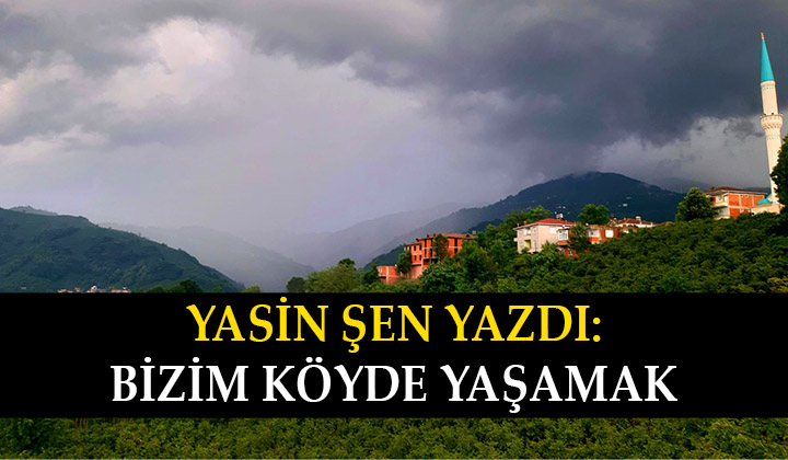 Bizim Köyde Yaşamak