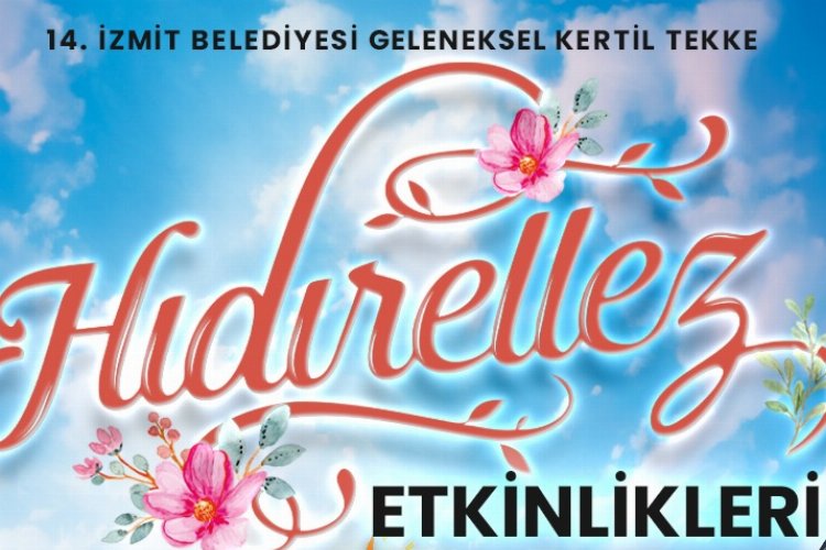 İzmit Belediyesinden Hıdırellez etkinliği – İGF HABER