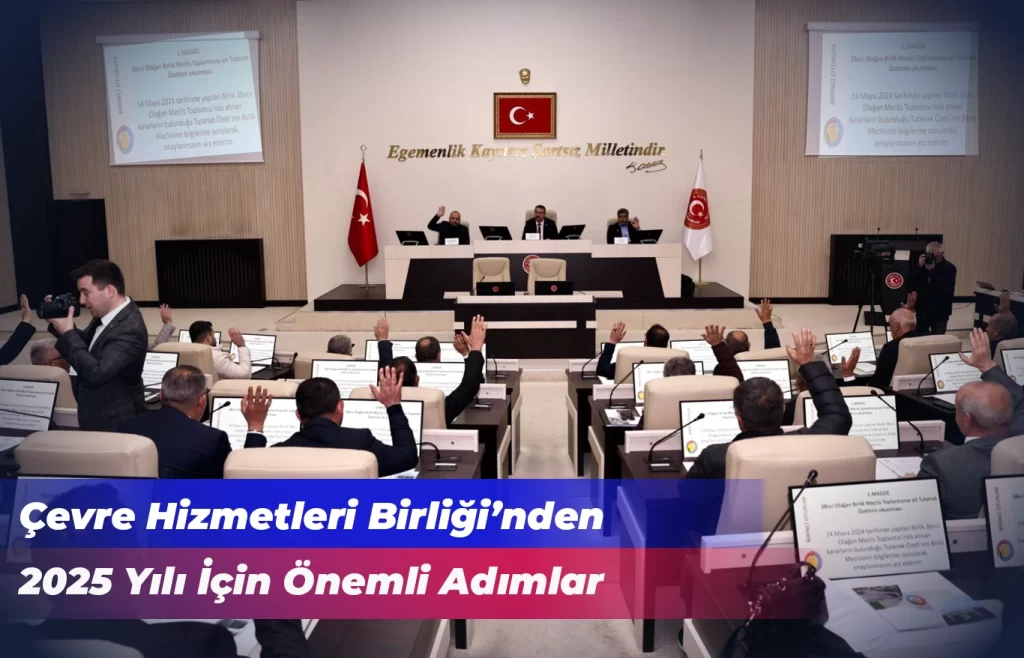 Çevre Hizmetleri Birliği’nden Önemli Adımlar